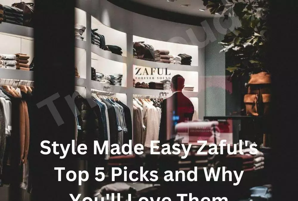 Style Made Easy: Zaful’s Top 5 Picks and Why You’ll Love Them